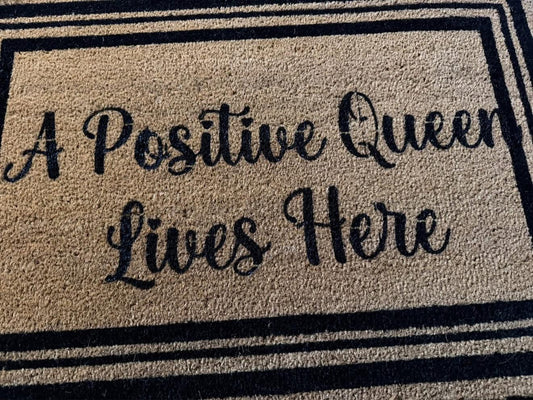 Positive Queens mats