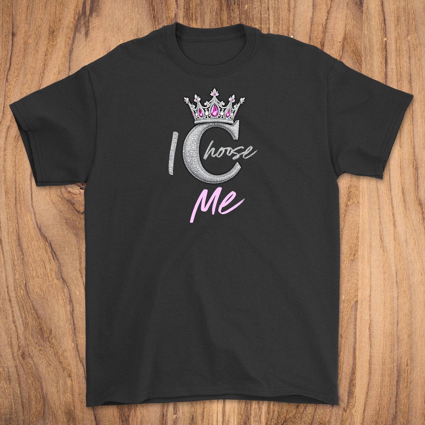 I choose me t shirt